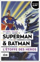 Superman et Batman : L'étoffe des héros (One-shot)