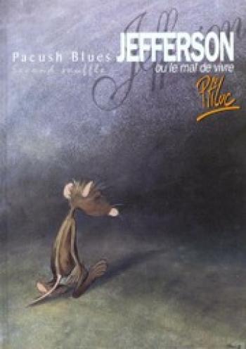 Couverture de l'album Pacush Blues - 2. Jefferson ou le mal de vivre - Second souffle