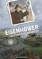 Eisenhower - La Stratégie interdite (One-shot)