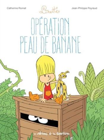 Couverture de l'album Linette - 7. Opération Peau de banane
