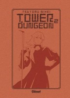 Tower Dungeon 2. Tome 2 - Édition collector
