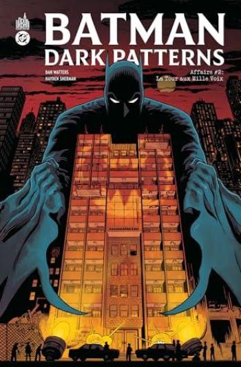 Couverture de l'album Batman - Dark Patterns - 2. Affaire # 2 : La tour aux mille voix