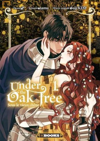 Couverture de l'album Under the Oak Tree - 1. Tome 1