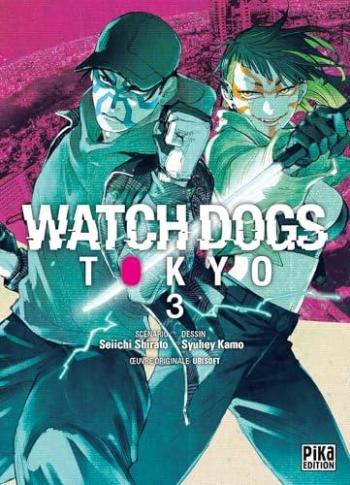 Couverture de l'album Watch Dogs Tokyo - 3. Tome 3