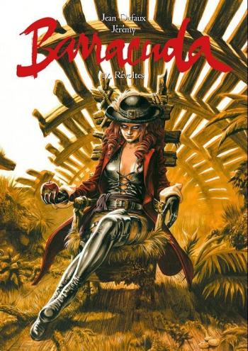 Couverture de l'album Barracuda (Dufaux) - 4. Révoltes
