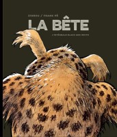 La bête (Frank Pé/Zidrou) INT. L'Intégrale