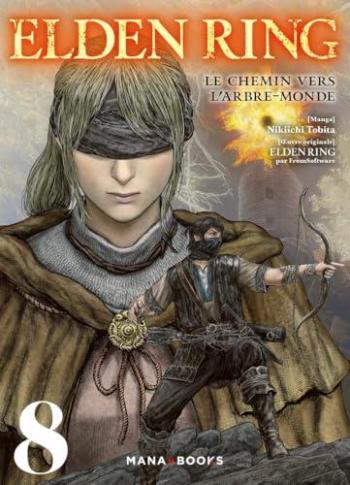 Couverture de l'album Elden Ring - Le Chemin vers l’Arbre-Monde - 8. Tome 8