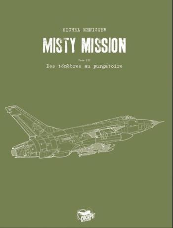 Couverture de l'album Misty Mission - 3. Des ténèbres au purgatoire