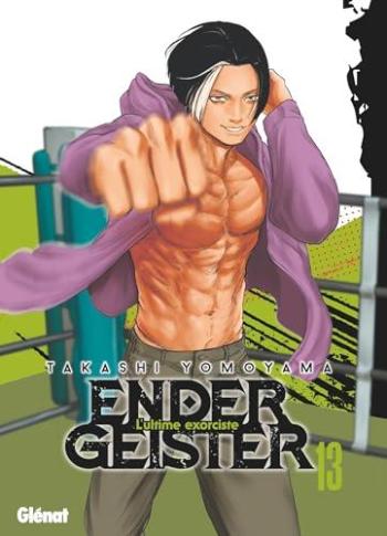 Couverture de l'album Ender Geister - L'ultime exorciste - 13. Tome 13