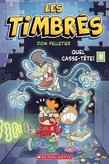 Couverture de l'album Les timbrés - 8. Quel Casse-Tête!