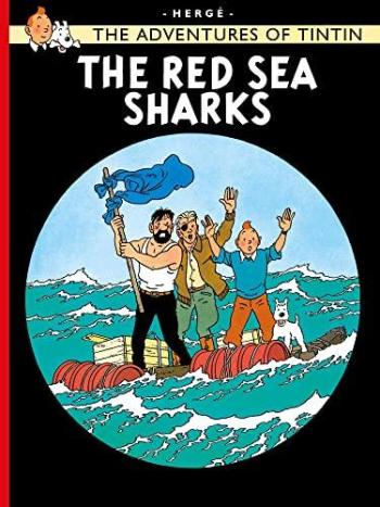 Couverture de l'album The Adventures of Tintin - 19. The Red Sea sharks