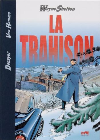 Couverture de l'album Wayne Shelton - 2. La trahison