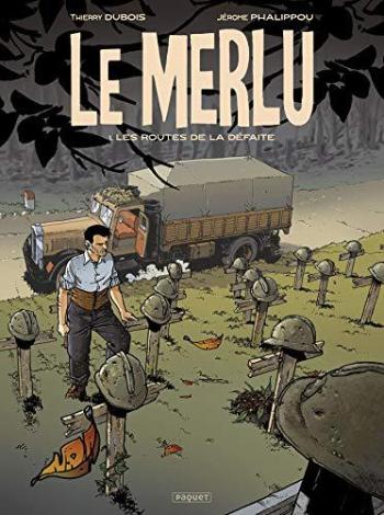Couverture de l'album Le Merlu - 1. Les Routes de la défaite