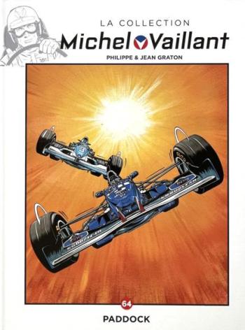 Couverture de l'album Michel Vaillant (Hachette) - 64. Paddock