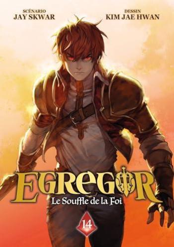 Couverture de l'album Egregor - Le Souffle de la Foi - 14. Tome 14