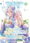 The Saint Whose Engagement Was Broken 6. Tome 6