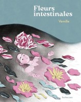 Fleurs intestinales (One-shot)
