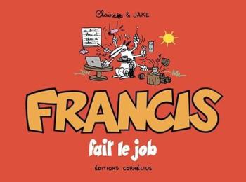 Couverture de l'album Francis - 9. Francis fait le job