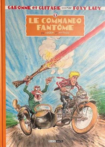 Couverture de l'album Garonne et Guitare contre Foxy Lady - 1. Le commando fantôme