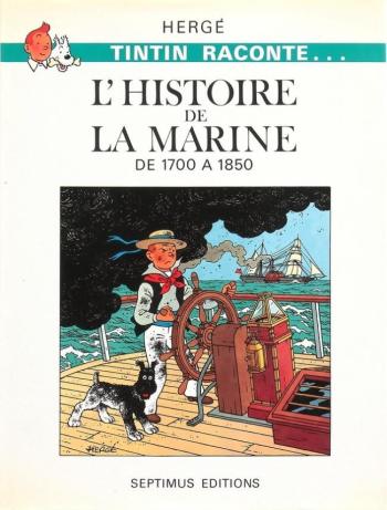 Couverture de l'album Tintin Raconte - 5. L'Histoire de la marine - De 1700 à 1850