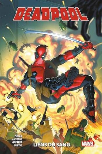 Couverture de l'album Deadpool (Cody Ziglar) - 1. Liens du sang