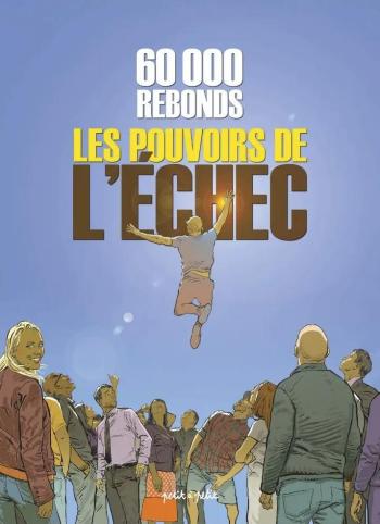 Couverture de l'album 60 000 rebonds - Le pouvoir de l'échec (One-shot)