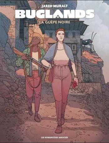 Couverture de l'album Buglands - 1. La guêpe noire