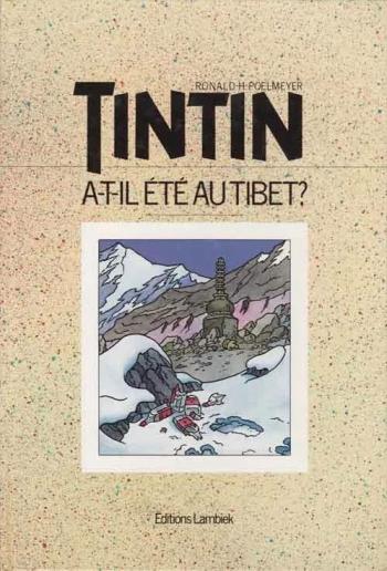 Couverture de l'album Tintin (Divers et HS) - HS. Tintin a-t-il été au Tibet ?