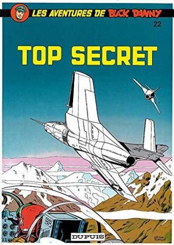 Couverture de l'album Buck Danny - 22. Top secret