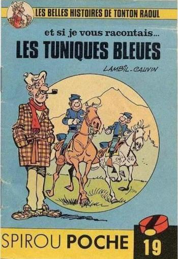 Couverture de l'album Les Tuniques bleues - HS. Et si je vous racontais... les Tuniques Bleues
