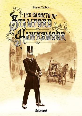 Couverture de l'album Les Carnets de Stamford Hawksmoor (One-shot)