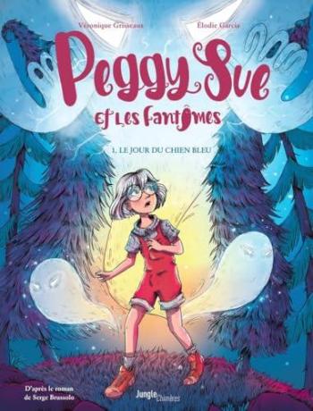 Couverture de l'album Peggy Sue et les fantômes - 1. Le jour du chien bleu