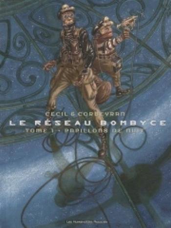 Couverture de l'album Le Réseau Bombyce - 1. Papillons de nuit