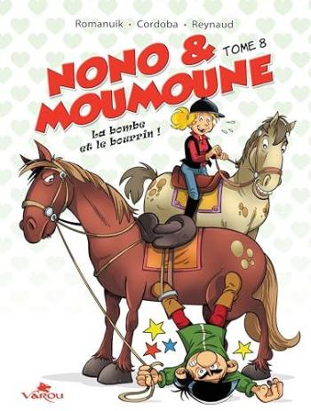 Couverture de l'album Nono & Moumoune - 8. La bombe et le bourrin !