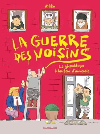 Couverture de l'album La Guerre des voisins (One-shot)