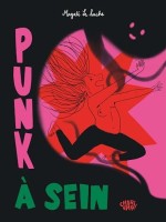 Punk à sein (One-shot)