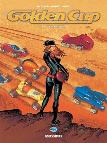 Couverture de l'album Golden Cup - 6. Le truck infernal