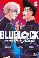 Blue Lock - Épisode Nagi 6. Tome 6