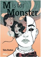 M is for monster (One-shot)