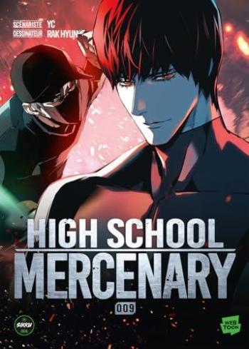 Couverture de l'album High School Mercenary - 9. Tome 9