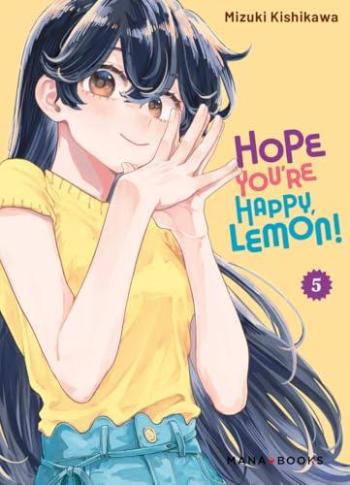 Couverture de l'album Hope You're Happy, Lemon ! - 5. Tome 5