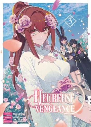 Couverture de l'album Heureuse vengeance - 3. Tome 3
