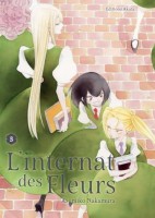 L'Internat des fleurs 3. Tome 3