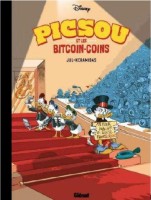Mickey Donald Picsou - Créations originales (Disney - Glénat) 19. Picsou et les bit-coincoins