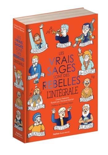Couverture de l'album Les vrais sages - INT. Les vrais sages sont des rebelles - L'intégrale