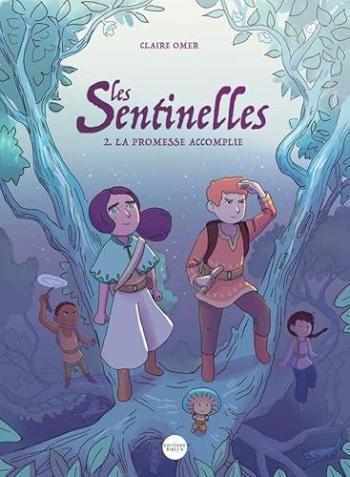 Couverture de l'album Les Sentinelles (Claire Omer) - 2. La promesse accomplie
