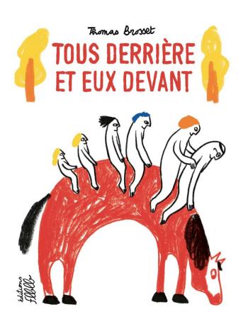 Couverture de l'album Tous derrière et eux devant (One-shot)