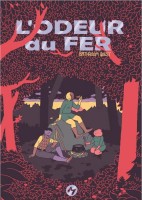 L'odeur du fer (One-shot)