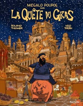 Couverture de l'album Mégalo Poupos dans la quête du gras (One-shot)