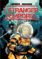 L'Étranger Temporel 1. La Découverte